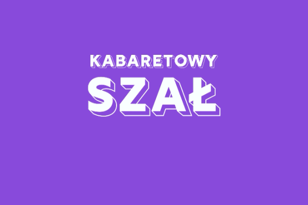 kabaretowy szał